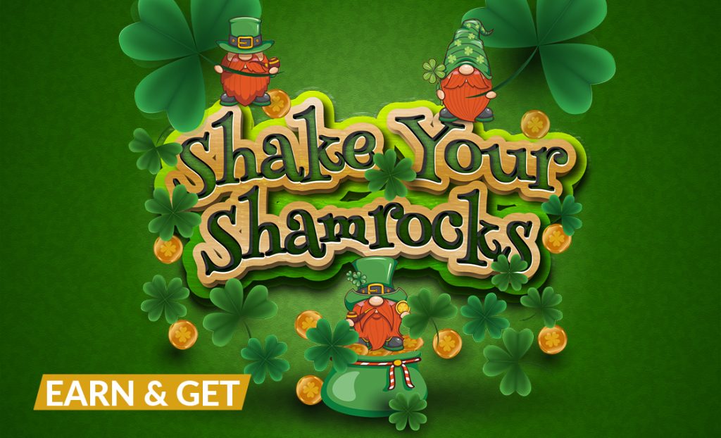 0324_Shake Your Shamrocks-EarnGet